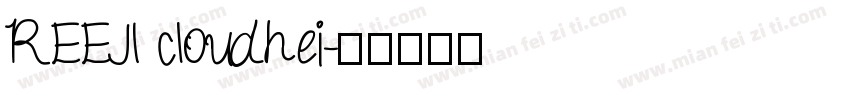 REEJI cloudhei字体转换